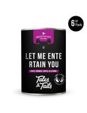 Let Me Entertain You 6x 400g