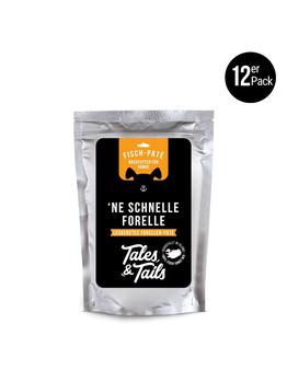Tales & Tails Ne Schnelle Forelle