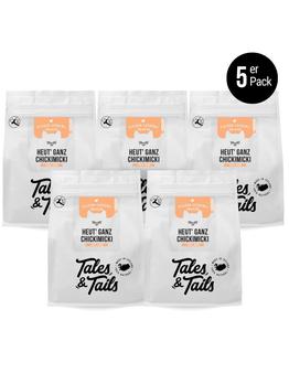 Tales & Tails Heut' Ganz Chickimicki